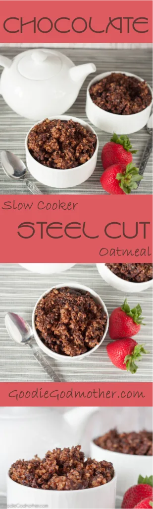 Healthy steel cut oats in the slow cooker... with chocolate!  Recipe on GoodieGodmother.com