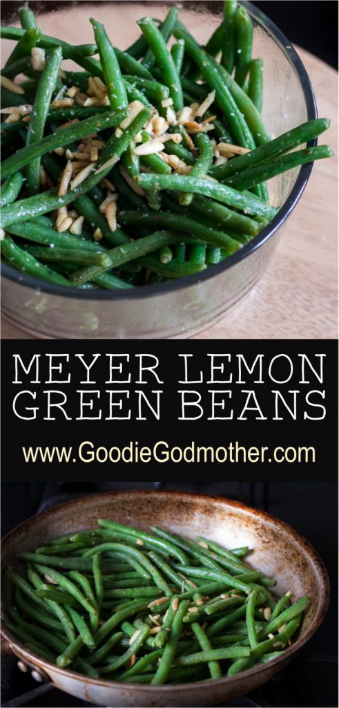 Enjoy these Meyer Lemon Green Beans as an easy, healthier side dish! Ready in just a few minutes. * Recipe on GoodieGodmother.com