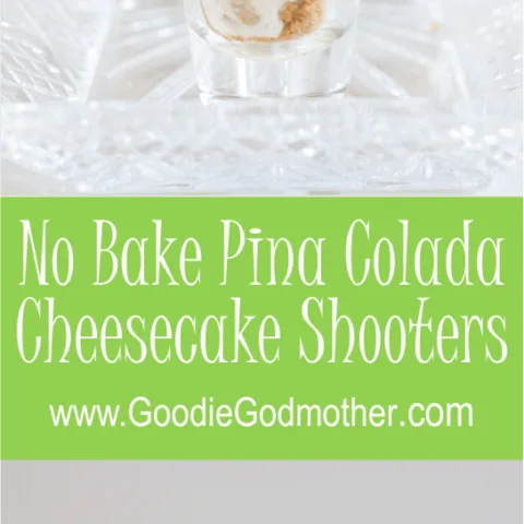 Dessert shooters make a fun and unique treat to take to a party. These no bake piña colada cheesecake shooters are the perfect mini dessert for summer fun! * GoodieGodmother.com