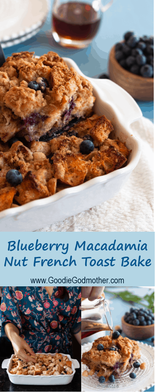 Blueberry Macadamia Nut French Toast Bake with a crunchy streusel topping! French toast casserole is a perfect make ahead breakfast for a crowd. * Recipe on GoodieGodmother.com #breakfast #frenchtoast #makeahead