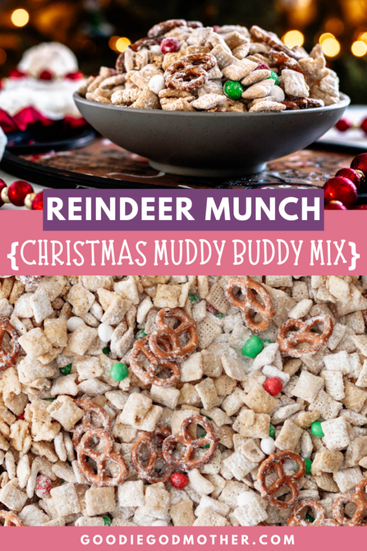 Christmas Puppy Chow Recipe {reindeer Munch} - Goodie Godmother